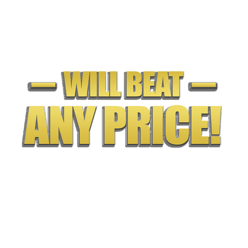 Will beat any price!
